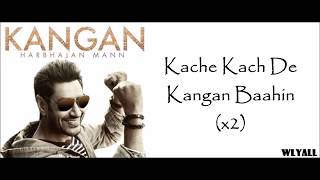 kangan Lyrics Harbhajan Mann  Jatinder Shah  Latest Song TSeries 2018 [upl. by Nydnarb313]