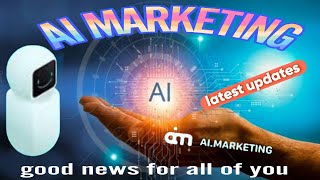 GOOD NEWS For AIMarketingCurrent UpdateFinally meeting update2024 07 21 20 25 10 [upl. by Jaquelin]