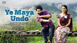 Ye Maya Undo Full Music Video  SIDE  1 [upl. by Arnon]