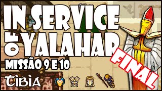 In Service of Yalahar FINAL  Missão 9 e 10 Tibia Quests 24 YALAHARI ITEMSOUTFIT [upl. by Nolahp]