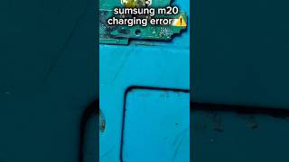 Sumsung m20 charging error ⚠️ solution shorts ytshorts technology repair repairing [upl. by Analihp]