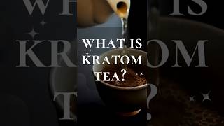 Kratom Tea or Coffee Which Gives You the Best Energy Boost [upl. by Crin]