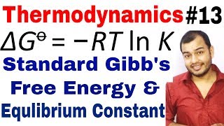 Class 11 chap 6  Thermodynamics 13  Standard Gibbs Free Energy and Equilibrium Constant JEENEET [upl. by Lessard]