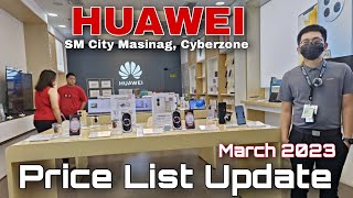 HUAWEI Price List Update March 2023 Huawei Nova 10 series Nova 9 series Y70 Y90 Mate 50 Pro [upl. by Icken]