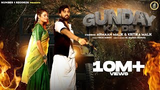 Gunday Ka Dil Official Video Armaan Malik  Kritika Malik  Haryanvi Songs 2022 [upl. by Noel76]