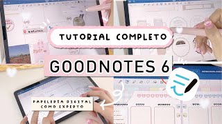 ✍️ Goodnotes 6 TUTORIAL COMPLETO  iPad Samsung Galaxy Tab iPhone Mac amp Windows  HardPeach 🍑 [upl. by Trude]