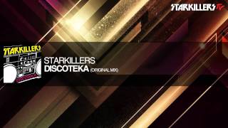 Starkillers  Discoteka Original Mix [upl. by Nnylyt]