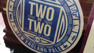 Two By Two Brewing  New England Pale  Beer Review [upl. by Tiffy]