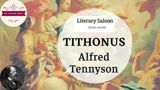 Tithonus  Alfred Lord Tennyson  in Hindi [upl. by Elaval]