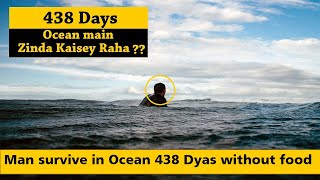 How a Man Survived 438 Days in Deep Oceanकैसे एक आदमी गहरे समुद्र में 438 दिनों तक जिंदा रहा [upl. by Nayhr]