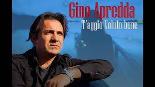 Gino Apredda Feat Anna Caliente  Taggio voluto bene [upl. by Truitt]