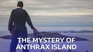 Dark Harvests Mission  The Mystery Of Anthrax Island  BBC Scotland [upl. by Mosora]