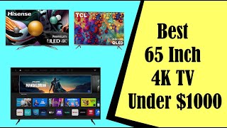 Best 65 Inch 4K TV Under 1000 In 2023 [upl. by Arriaes]