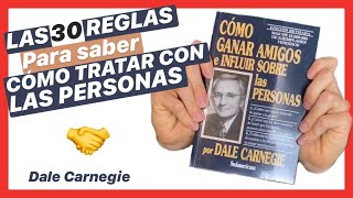 🤝Dale Carnegie COMO GANAR AMIGOS e INFLUIR sobre las PERSONAS RESUMEN🤝 [upl. by Aser898]