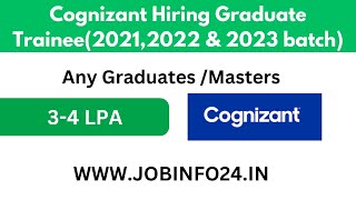 Cognizant Hiring Graduate Trainee20212022 amp 2023 batch [upl. by Shina]