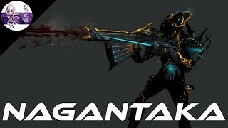 Warframe I Fast Build 13 Nagantaka [upl. by Blondie886]