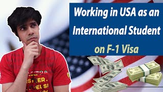 CPT OPT OnCampus Employment Explained  Working in USA as an International Student on F1 Visa [upl. by Cassiani]