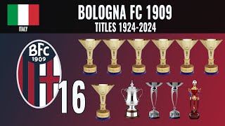 All Bologna FC Titles 🏆 1924  2024 [upl. by Ahswat82]