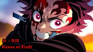 『Lyrics AMV』 Kimetsu no Yaiba Season 3 OP Full  Kizuna no Kiseki  MAN WITH A MISSION × milet [upl. by Ahsyle]