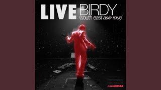 Intro VI  Birdy Live At Birdy South East Asia Tour [upl. by Soll397]