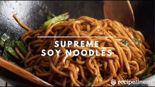 Supreme Soy Noodles [upl. by Bilbe]