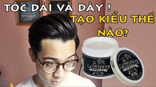 MẹoTips Tạo kiểu cho mái tóc Undercut dài  Layrite Cement Clay Pomade [upl. by Iarahs]