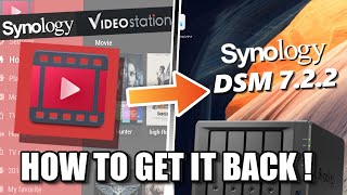 How to Add Video Station BACK to DSM 722 [upl. by Sjoberg]