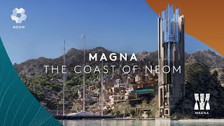 Magna  The Coast of NEOM [upl. by Teteak]