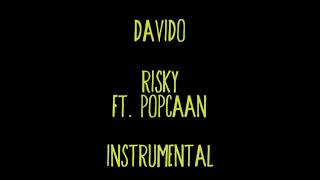 Davido  Risky ft Popcaan Instrumental [upl. by Esinrahc]