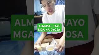 ALMUSAL TAYO MGA KA DYOSA trending viralshorts flyp [upl. by Elram917]