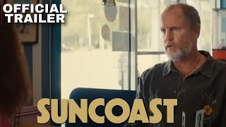 SUNCOAST  Woody Harrelson Nico Parker  Official Trailer [upl. by Perot]