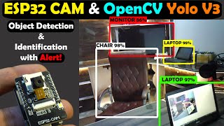 ESP32 CAM with Python OpenCV Yolo V3 for object detection and Identification Image Processing [upl. by Rimat]