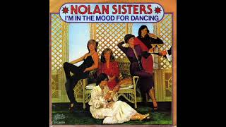 Im In The Mood For Dancing  The Nolans 1979 High Tone [upl. by Harlene]