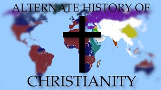 Alternate History Of Christianity Every Year [upl. by Vail215]