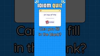 😆 THRILLED  Idiom Quiz  English Idioms shorts quiz englishquizchannel idioms [upl. by Corin]