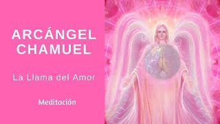 Arcángel Chamuel La llama del Amor [upl. by Aninotna]