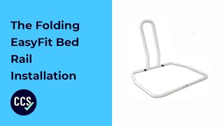 Folding EasyFit Bed Rail  Assembly and Installation Guide [upl. by Annovahs108]