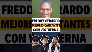 ¡Criterio y clasificación de mi compueblano Freddy Gerardo acerca de los cantantes [upl. by Oran]