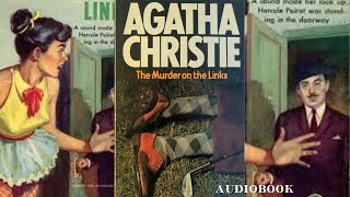 Agatha Christie 🎧 The Murder On The Links 🎧 Poirot mystery full audiobook story foryou [upl. by Kyre]