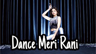 Dance Meri Rani Dance Cover Kashika Sisodia Choreography [upl. by Yrreb556]