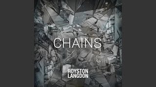 Chains [upl. by Avid]