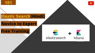 Elastic Search  Kibana basic Concepts  Tutorials  Live Demo  Part 101  Hindi [upl. by Timms]