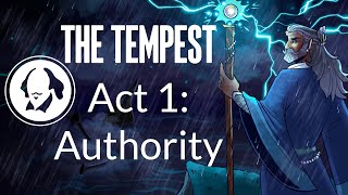 The Tempest Act 1 Authority  Summary and Analysis of Shakespeares Tempest [upl. by Maguire]