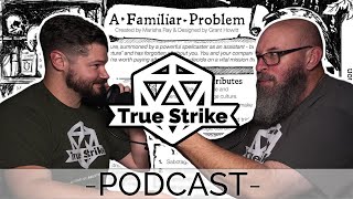 A Familiar Problem Spooky Month 2024  True Strike Podcast 83 [upl. by Petes]