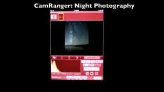 CamRanger Night Photography Demo [upl. by Aicilyt]