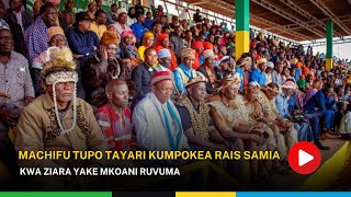 Machifu Tupo Tayari Kumpokea Rais Samia Mkoani Ruvuma [upl. by Dlanar]