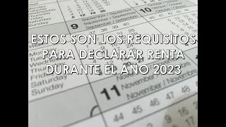 REQUISITOS PARA DECLARAR RENTA AÑO 2022 [upl. by Eiramaneet]