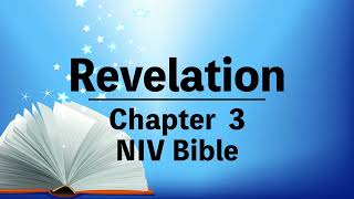 NIV Bible⎜Revelation 3⎜audio bible with text⎜有聲聖經英語⎜中英字幕⎜聆聽版⎜啟示錄第三章 中文翻譯請按 CC [upl. by Edya]