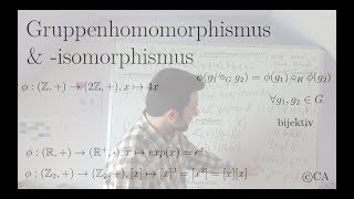 Gruppenhomomorphismus Isomorphismus Erklärung Beispiele Algebra Gruppentheorie [upl. by Gaudette]