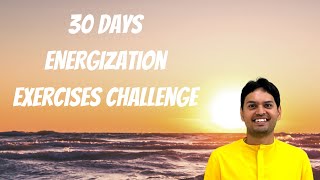 30दिन चुनौती  प्राण शक्ति संचारक व्यायाम  30 Days Energization Exercises Challenge [upl. by Rhody]